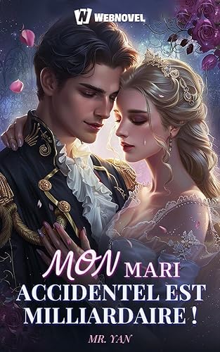 Mon mari accidentel est milliardaire !：Book9