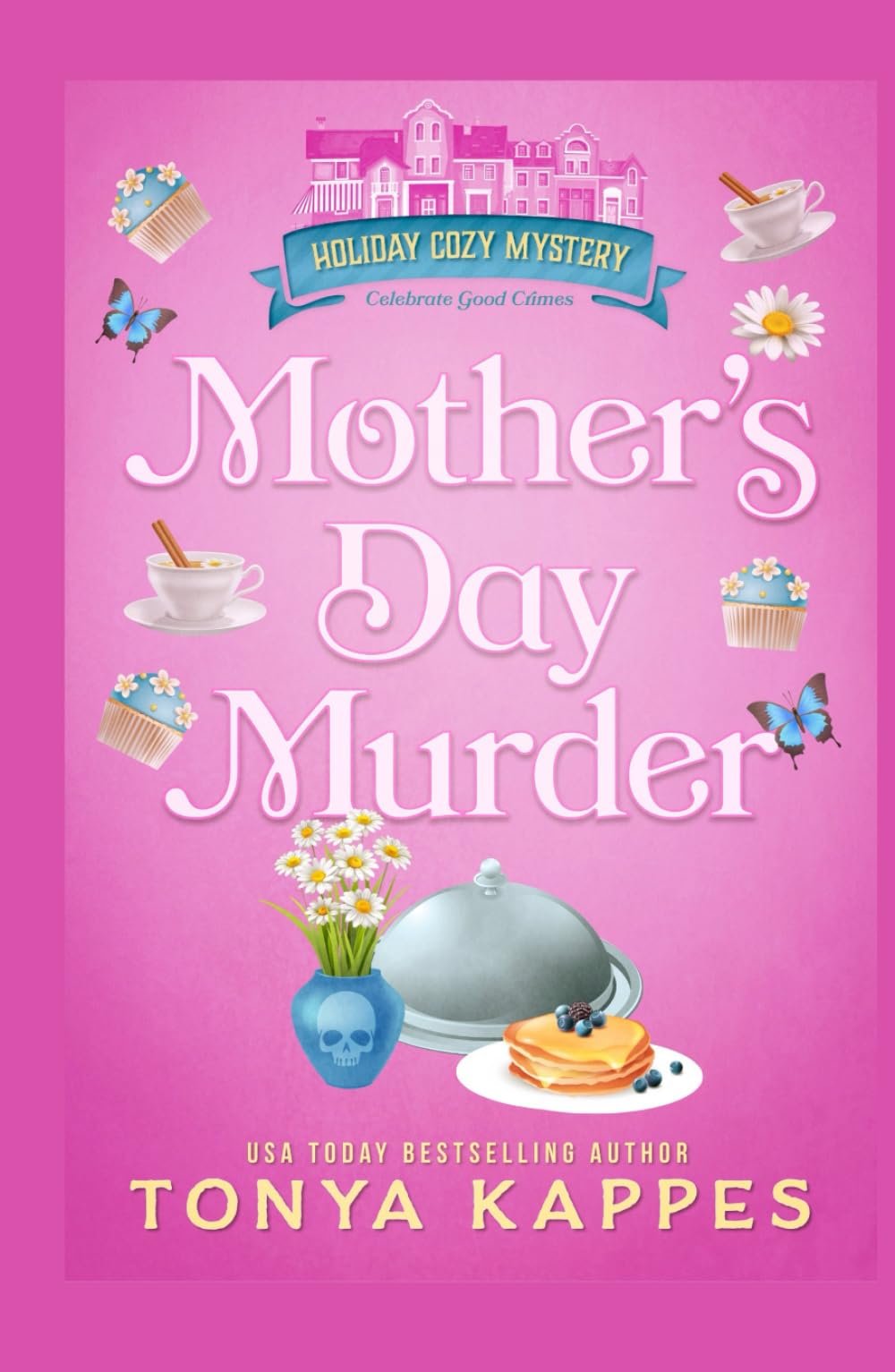 Mother's Day Murder (Holiday Cozy Mystery)