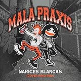 Mala Praxis