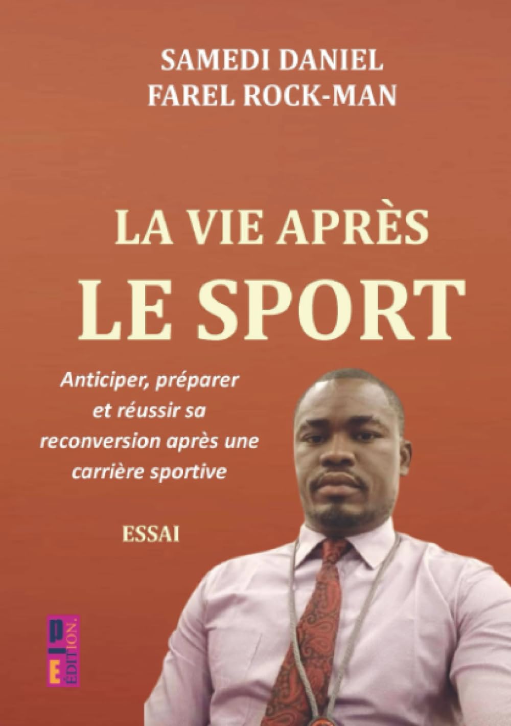 La vie après le sport: Anticiper, préparer et réussir sa reconversion après une carrière sportive