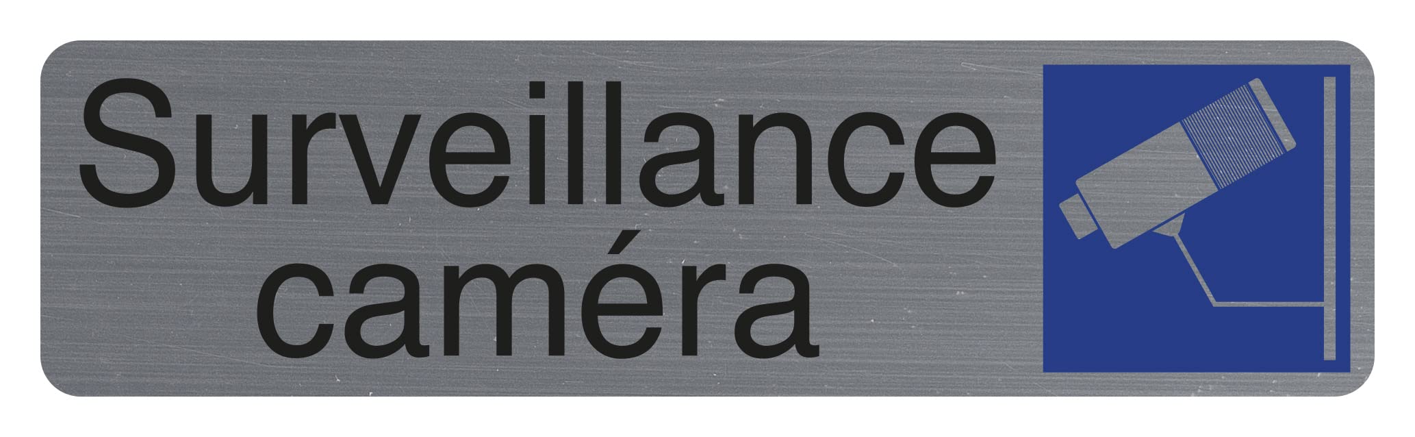 Exacompta - Réf. 67153E - 1 plaque de porte adhésive Surveillance caméra - Plaque murale imprimée de signalisation - Sur tous supports - Aspect aluminium brossé - Dimensions : 16,​5 x 4,​4 cm