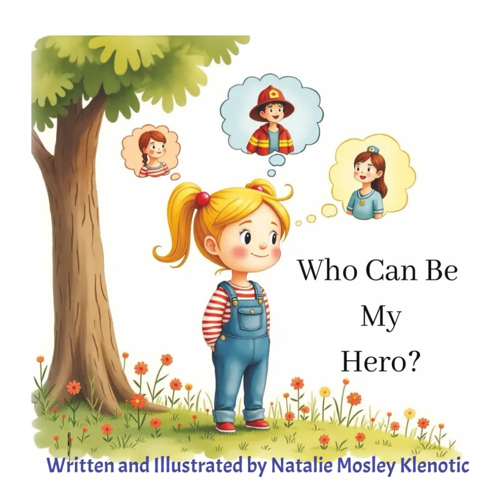 Who Can Be My Hero?