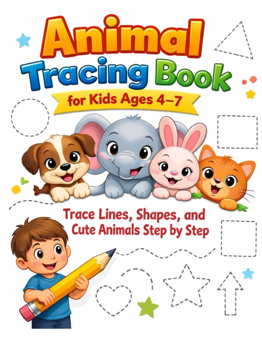 Animal Tracing Book for Kids Ages 4–7: Trace Lines, Shapes, and Cute Animals Step by Step
