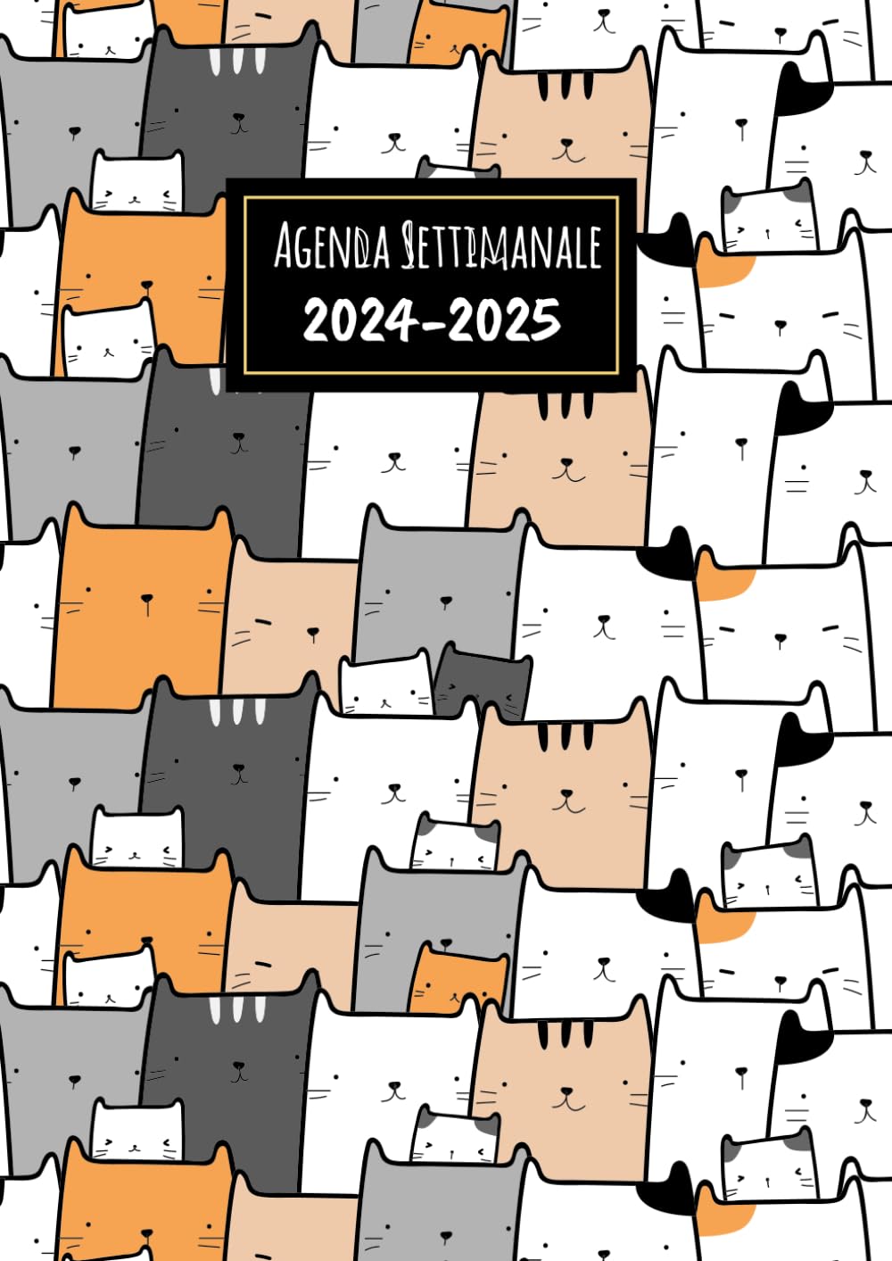 Agenda 2025 2026: Formato A4, visualizzazione settimanale su due pagine, da Gennaio 2025 a Dicembre 2026, 24 mesi | Gatti.