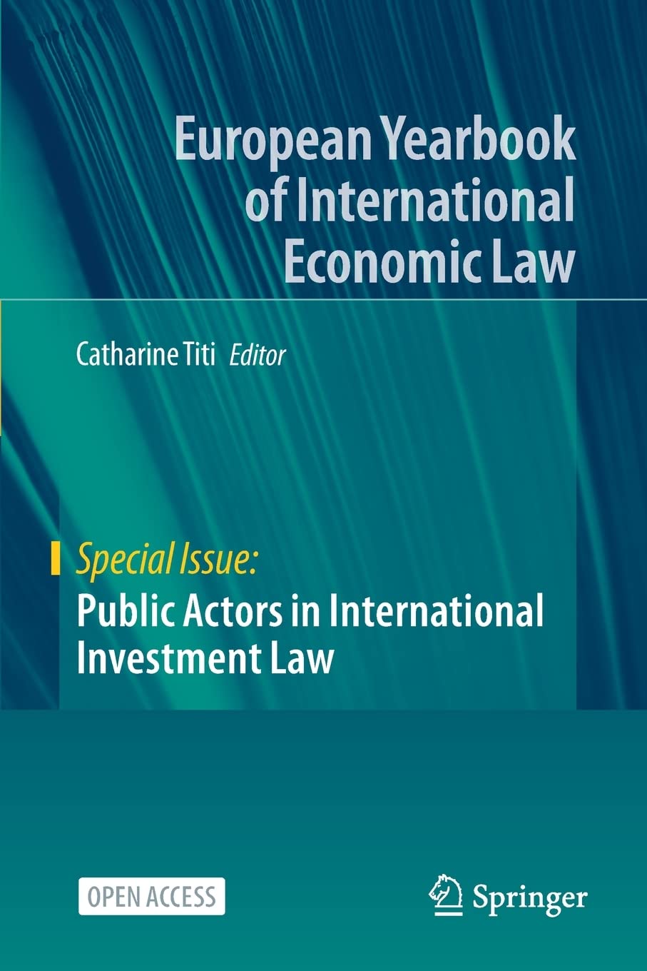 Public Actors in International Investment Law (Special Issue)