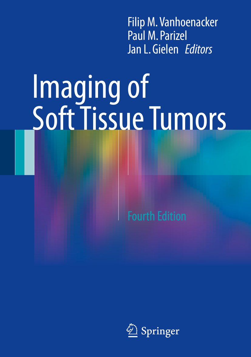 Imaging of Soft Tissue Tumors (English Edition)