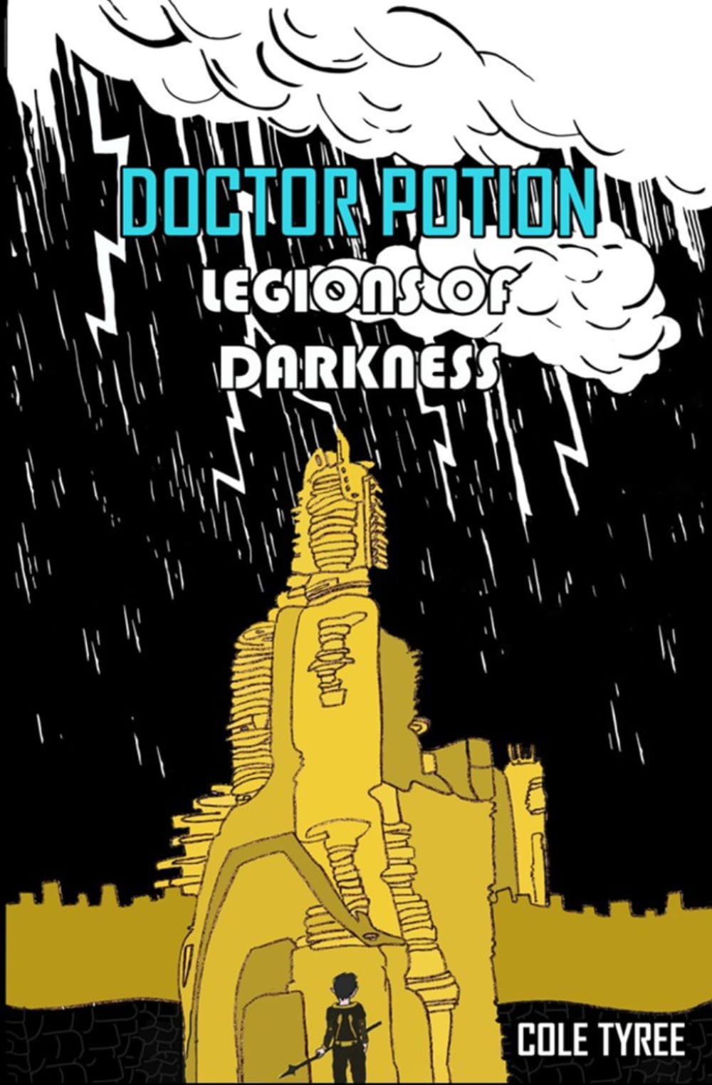 Doctor Potion: Legions of Darkness: 2 (The Doctor Potion Saga)