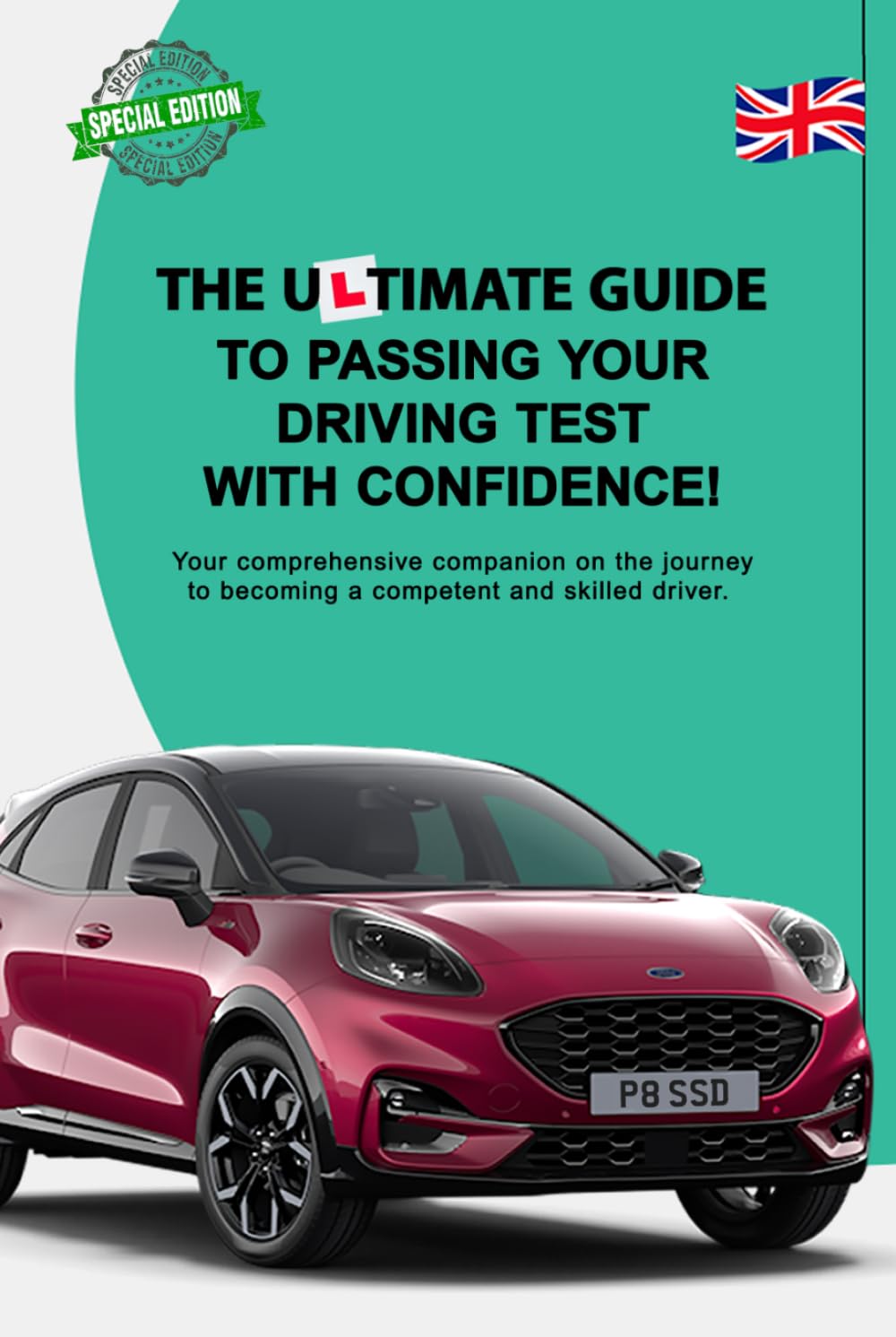 The Ultimate Guide to Passing your Driving Test with Confidence Book | DVSA Theory Test & Practical Driving Tips for DVLA Learners Drivers | Driving ... | Essential Road Safety Driving Skills Help