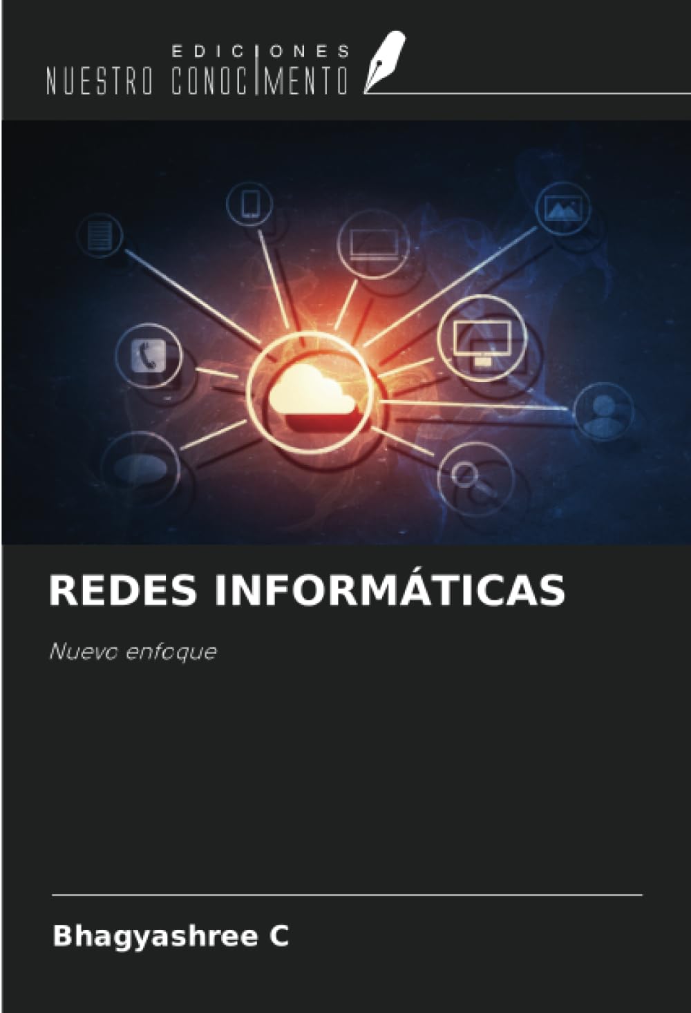 REDES INFORMÁTICAS: Nuevo enfoque