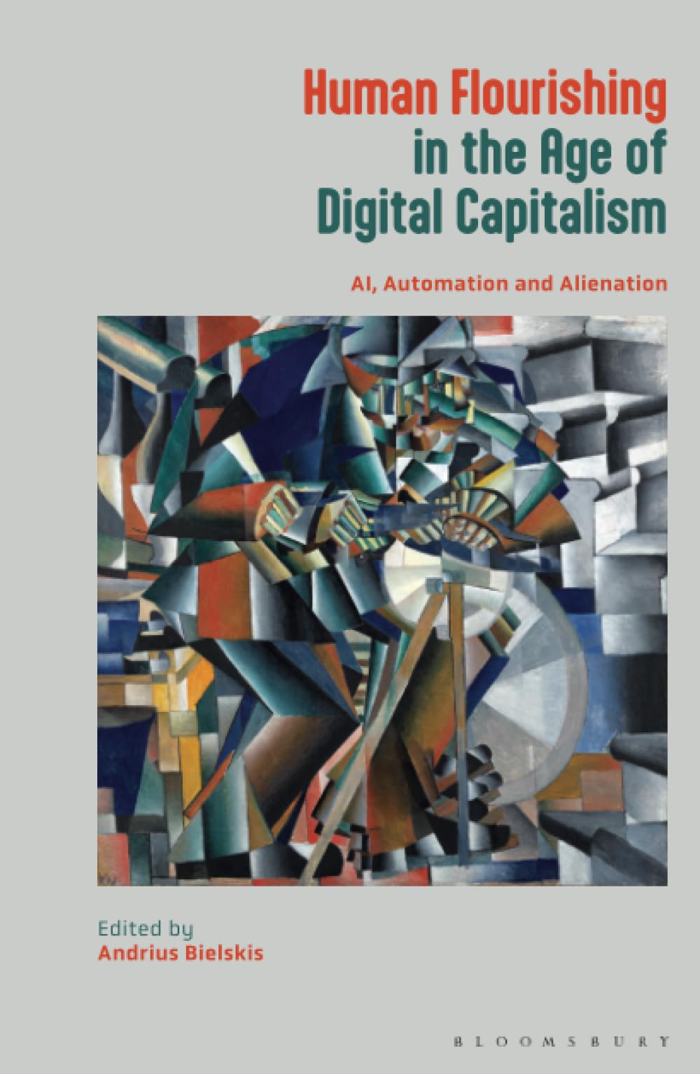 Human Flourishing in the Age of Digital Capitalism: AI, Automation and Alienation