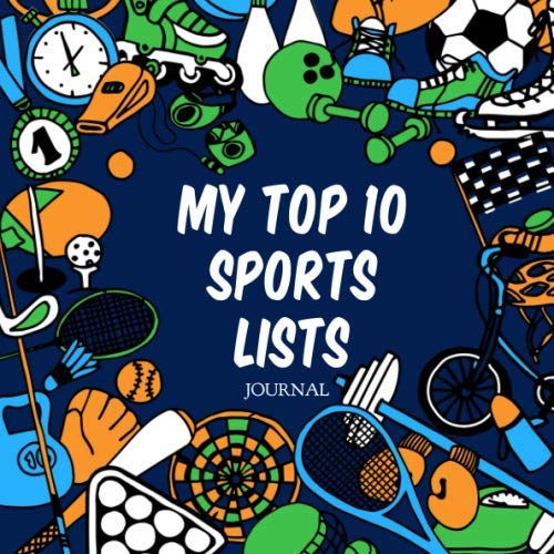 My Top 10 Sports Lists Journal Kids Favorite Teams Players Sport