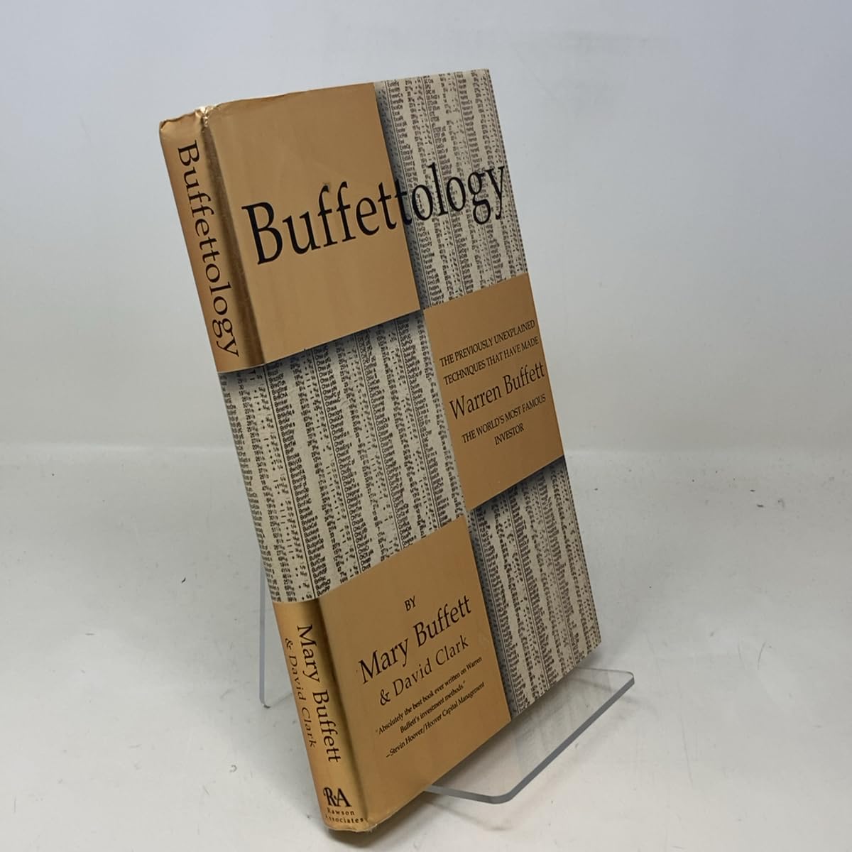 Buffettology: The Previously Unexplained Techniques That Have Made Warren Buffett the World's Most Famous Investor Hardcover – Big Book, November 13, 1997