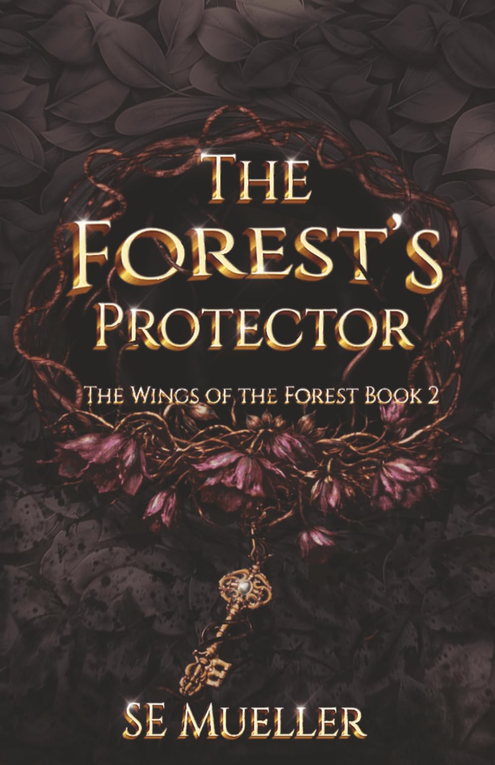 The Forest’s Protector (The Wings of the Forest)