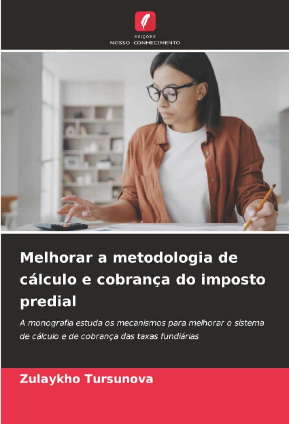 Melhorar a metodologia de cálculo e cobrança do imposto predial: A monografia estuda os mecanismos para melhorar o sistema de cálculo e de cobrança das taxas fundiárias