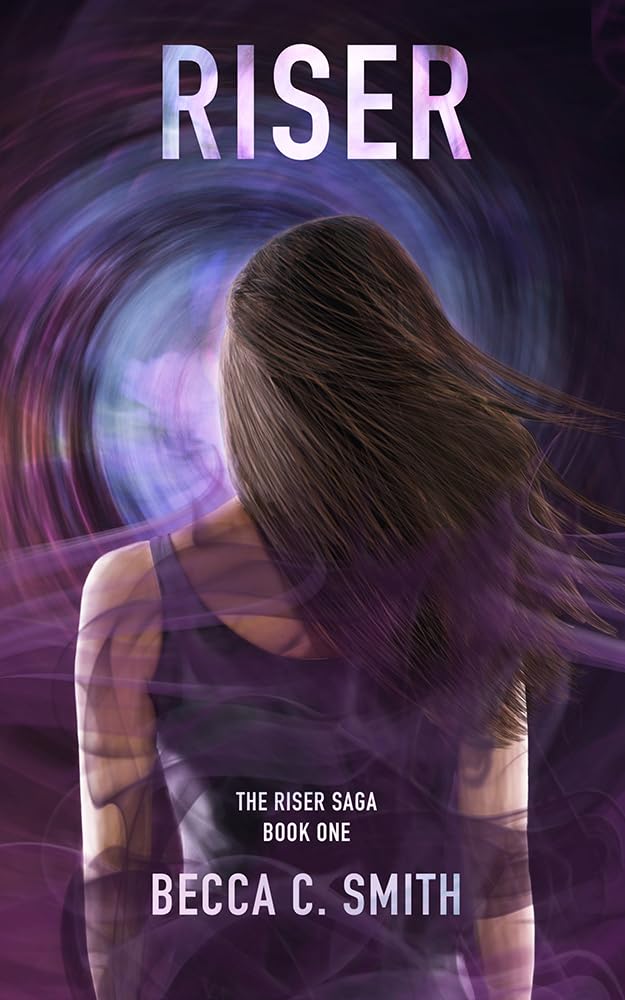 Riser (The Riser Saga Book 1)