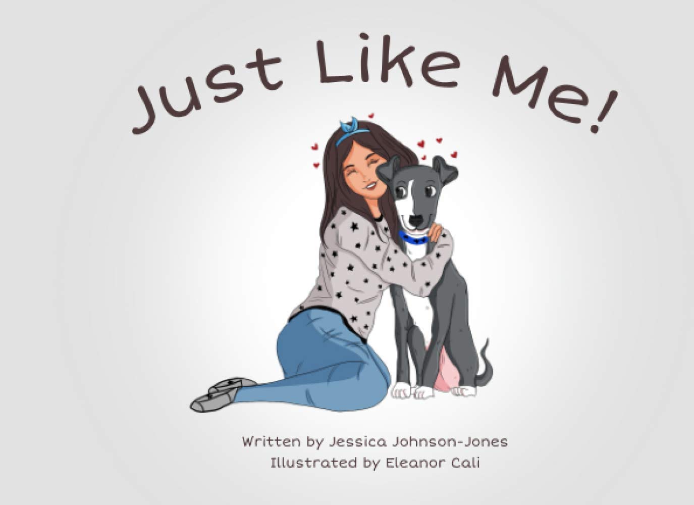 Just Like Me!: (A dogs guide to living happy in your new home.) Paperback – Big Book