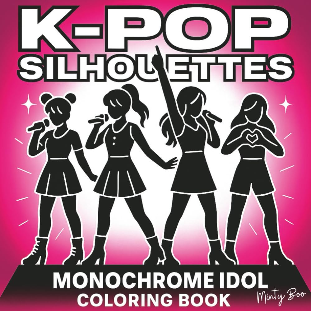 K-Pop Idol Silhouettes Coloring Book: Monochrome Art with Dynamic Dance Poses, Korean-Inspired Fashion Outfits, and Bold Black-and-White Pages Designed for a Relaxing One-Pen Creative Experience