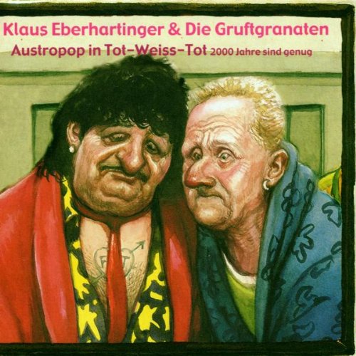 Austro Pop in Tot-Weiss-Tot