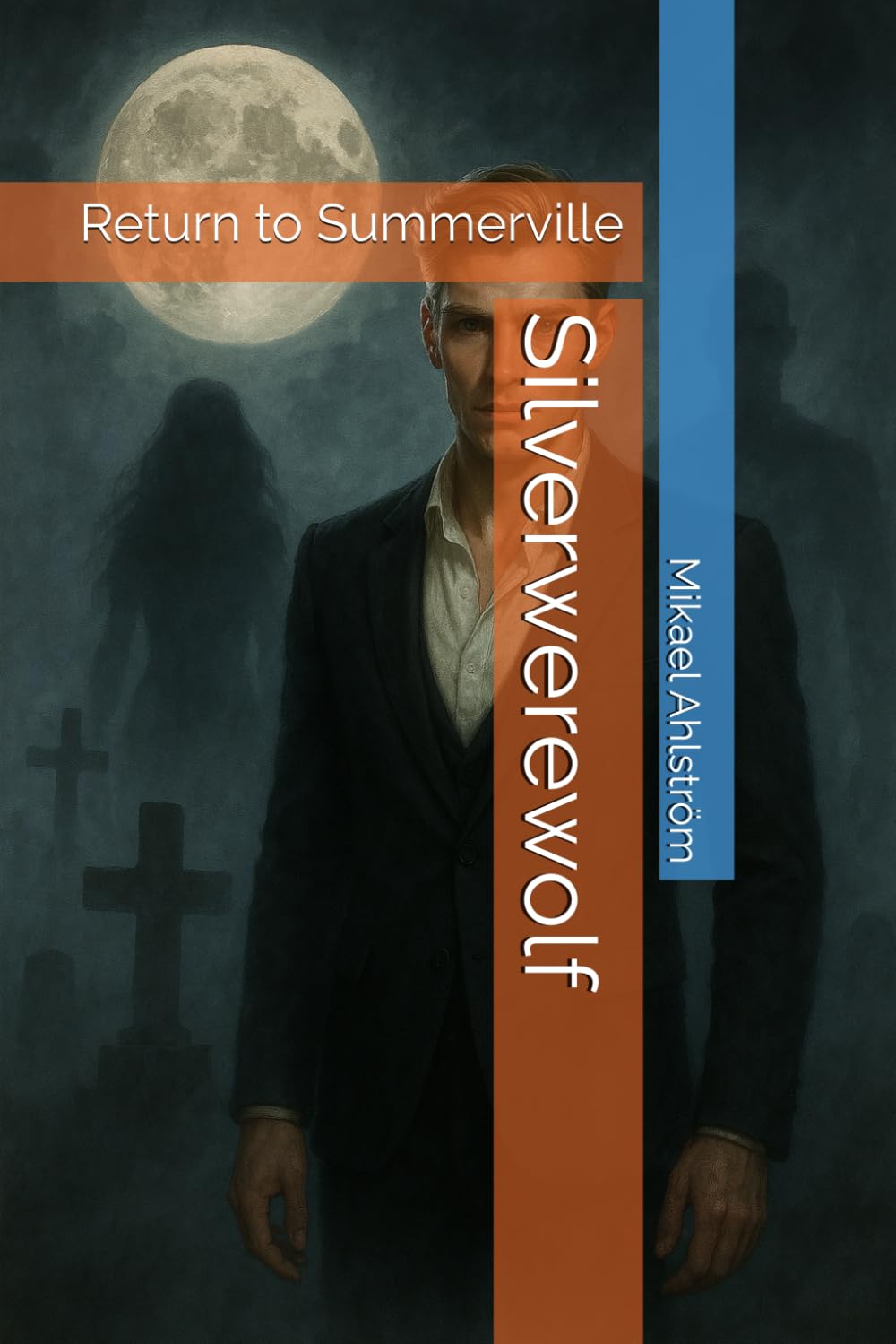 Silverwerewolf: Return to Summerville: 9