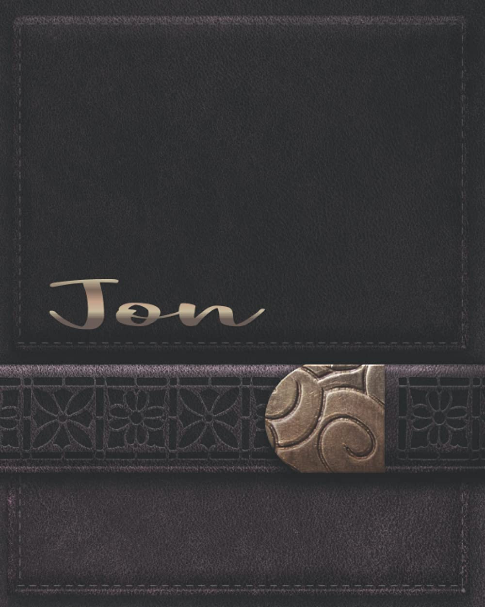 JON JOURNAL GIFTS: Novelty Personalized Present With Customized Name On The Cover (Jon Notebook)