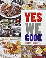 Yes We Cook[Die Besten Us Rezepte] 2842709225 Book Cover