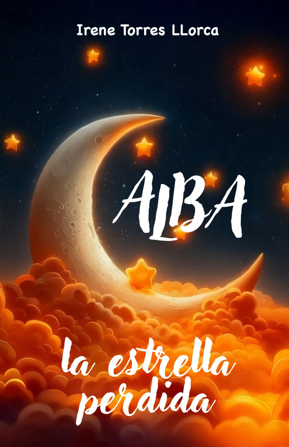 ALBA LA ESTRELLA PERDIDA (SEMILLITAS DE EMOCIONES)