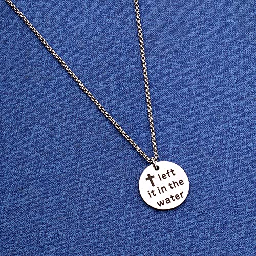 Image of Left it in the Water Adult Baptism Gift Christian Religious Necklace Jewelry Confirmation Gift(Necklace)