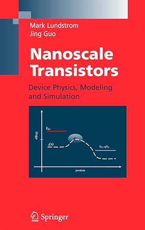 Nanoscale Transistors: Device Physics, Modeling and Simulation 2006th Edition book cover
