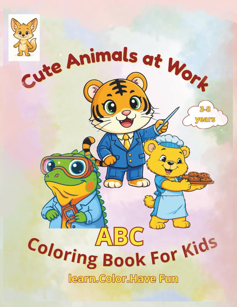 Cute Animals at Work --ABC Coloring Book For Kids: A Fun ABC Coloring Adventure with Cute Animals, Real Jobs, and Finko the Fox
