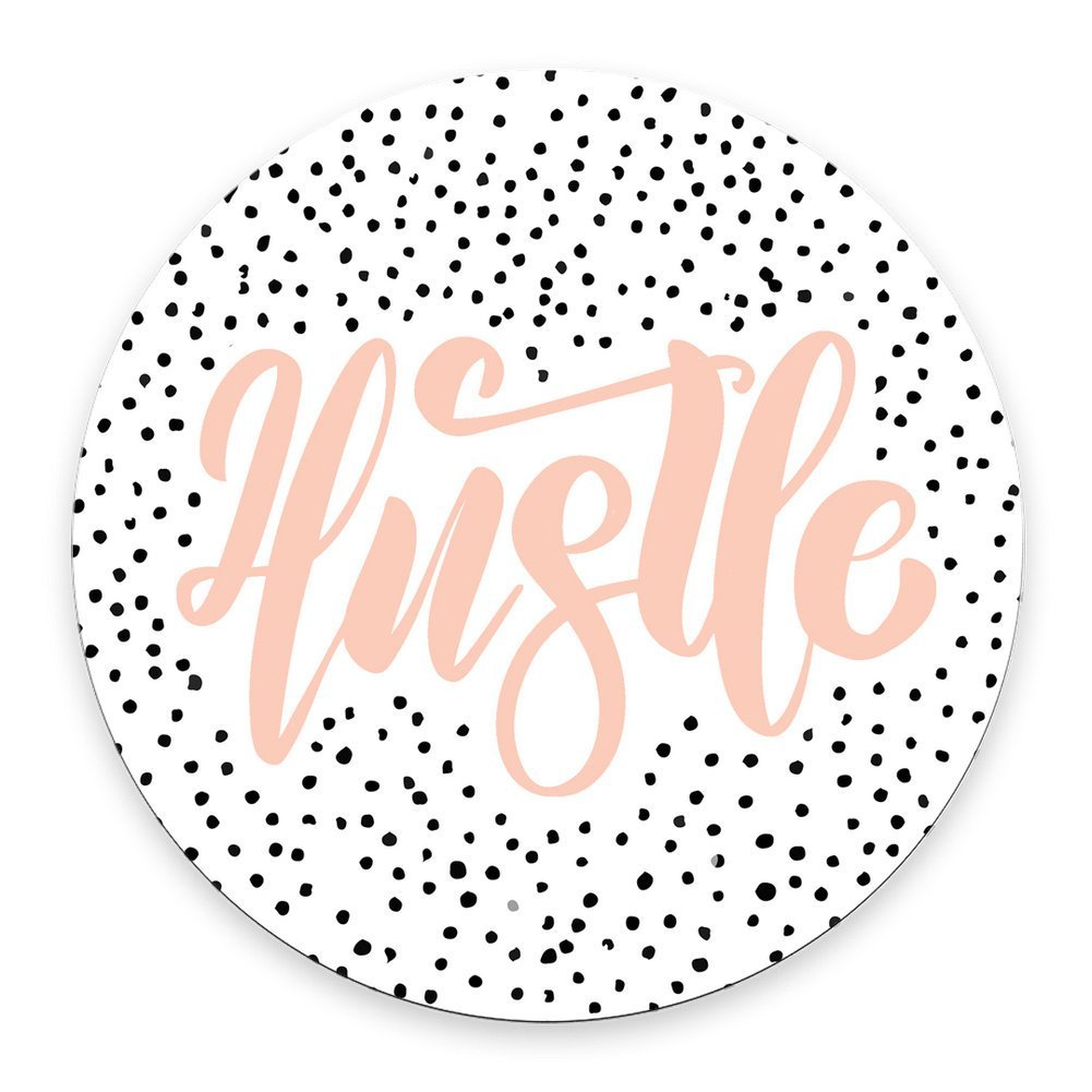 Hustle Mouse Pad, Mouse Pad Quote, Coworker Gift, Hustle Hard, Gift for Boss, Gift for Coworker, Desk Accessories, Mousemat,Round Mousepad