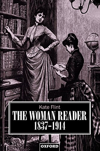 The Women Reader 1837-1914 (Clarendon Paperbacks)
