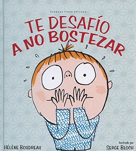 Te desafío a no bostezar