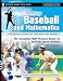 Fantasy Baseball and Mathematics: A Resource Guide for Teachers and Parents, Grades 5 and Up