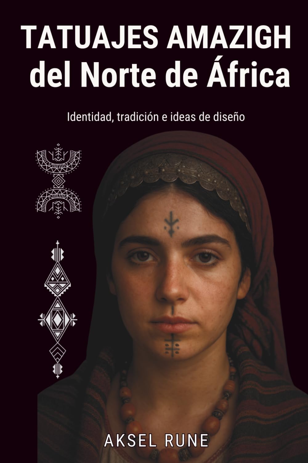 Tatuajes Amazigh del Norte de África: Identidad, tradición e ideas de diseño