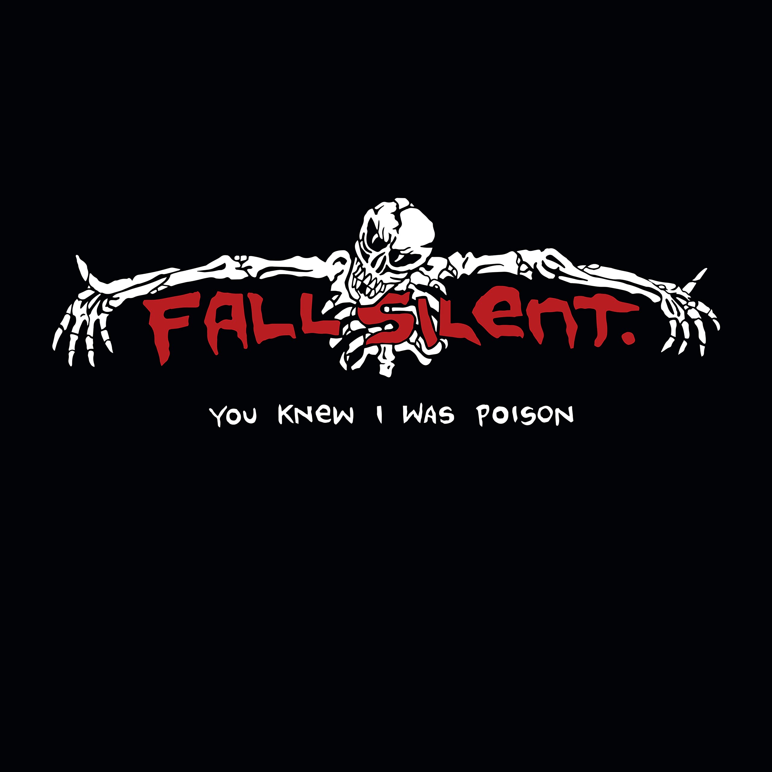 Fall Silent You Knew I Was Poison (white Vinyl) LP New 98796018514