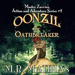 Page de couverture de Oonzil the Oathbreaker