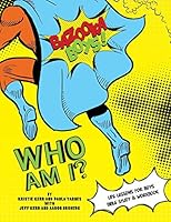 Bazooka Boys, Who Am I, Bible Study & Workbook 0997067616 Book Cover