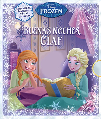 Frozen. Buenas noches, Olaf (Disney. Frozen)