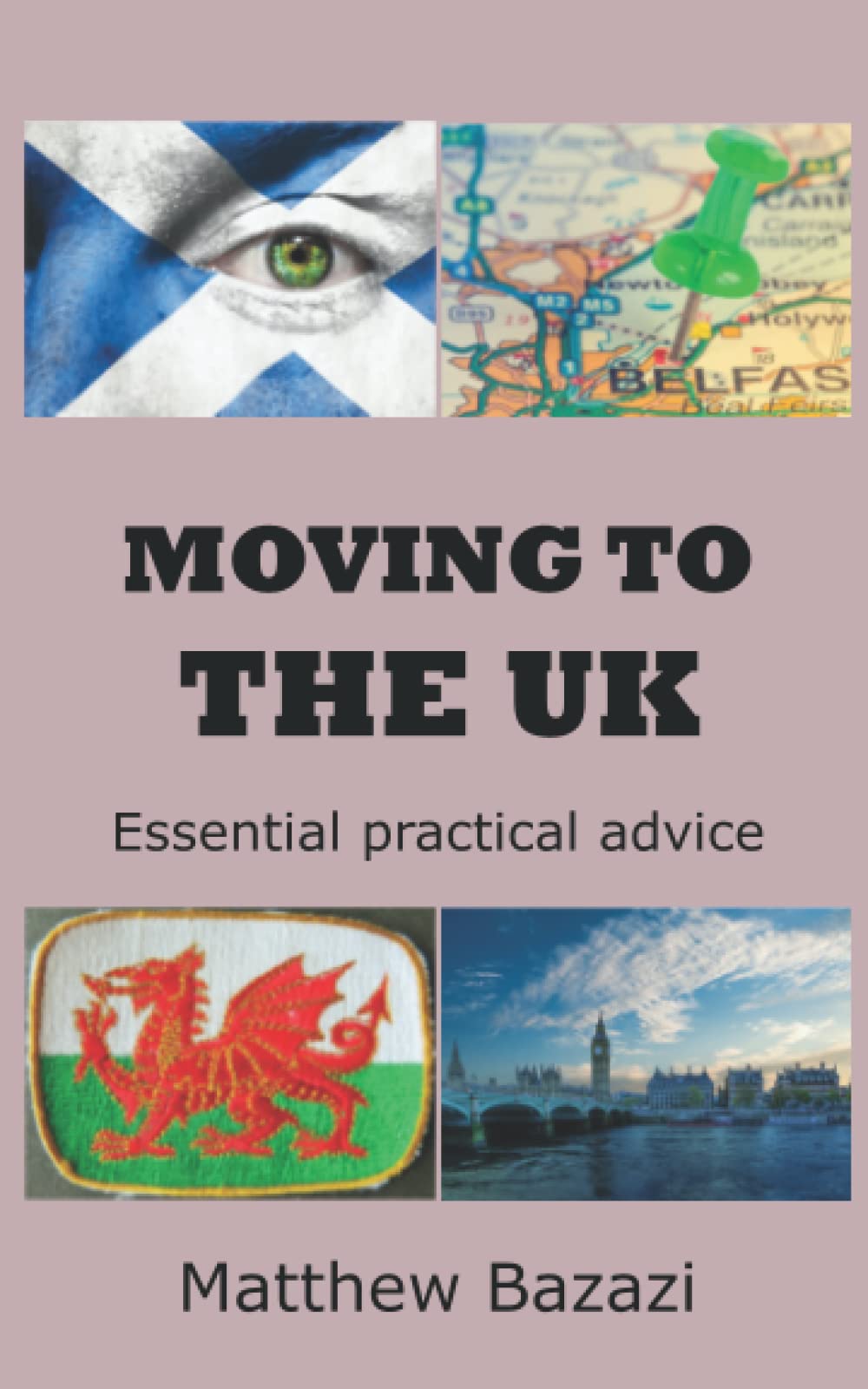 Moving to the UK: Essential Practical Advice