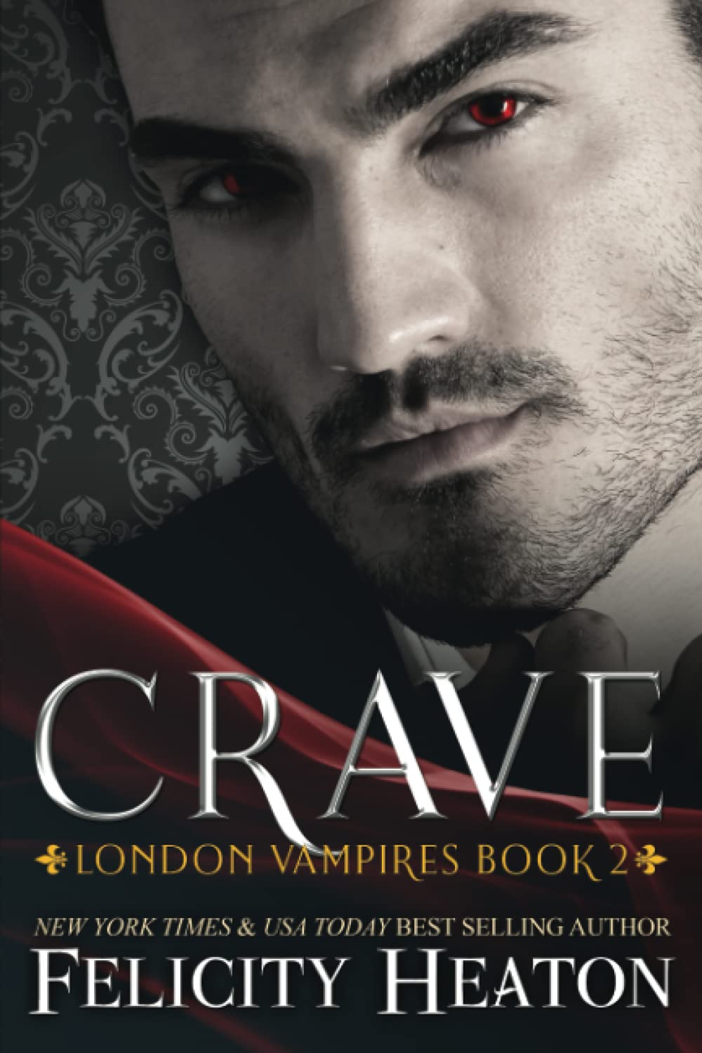 Crave: 2 (London Vampires Romance Series)
