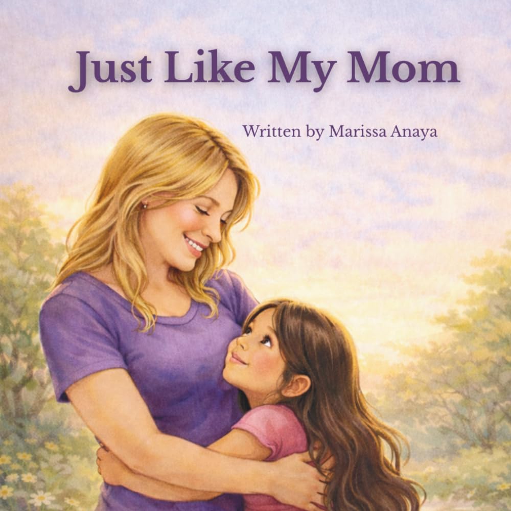 Just Like My Mom