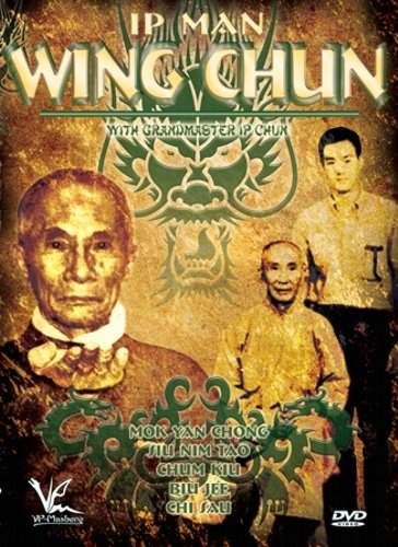  Ip Man Wing Chun with Grandmaster Ip Chun