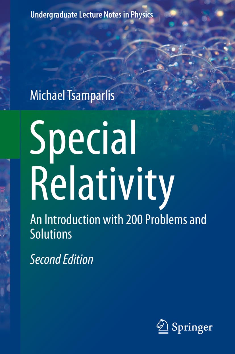 Amazon.com: Special Relativity: An Introduction with 200 Problems and ...