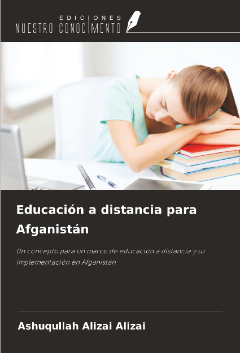 Educación a distancia para Afganistán: Un concepto para un marco de educación a distancia y su implementación en Afganistán