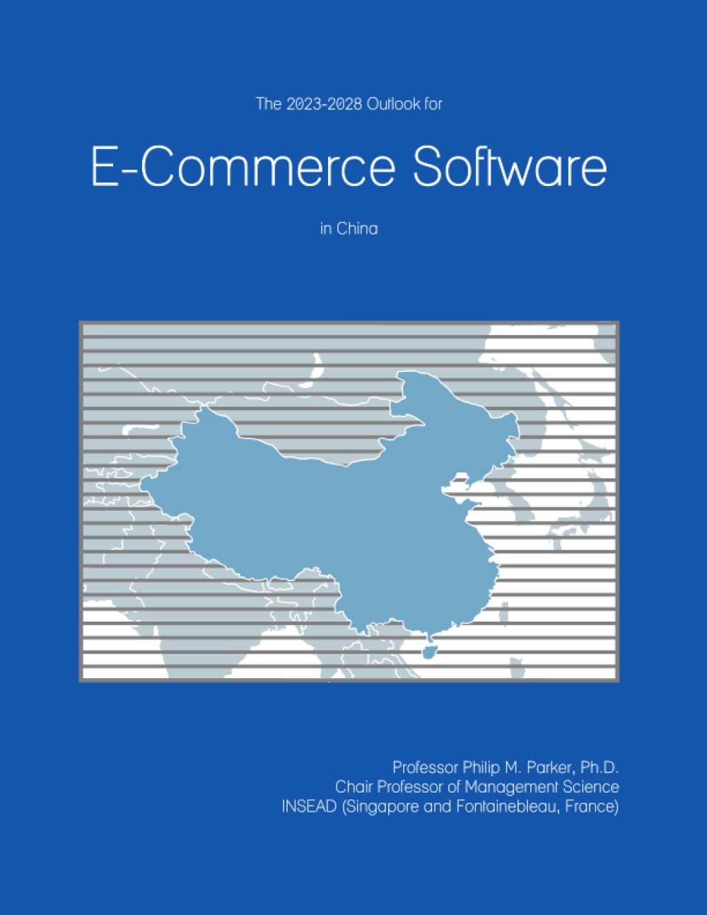 The 2023-2028 Outlook for E-Commerce Software in China