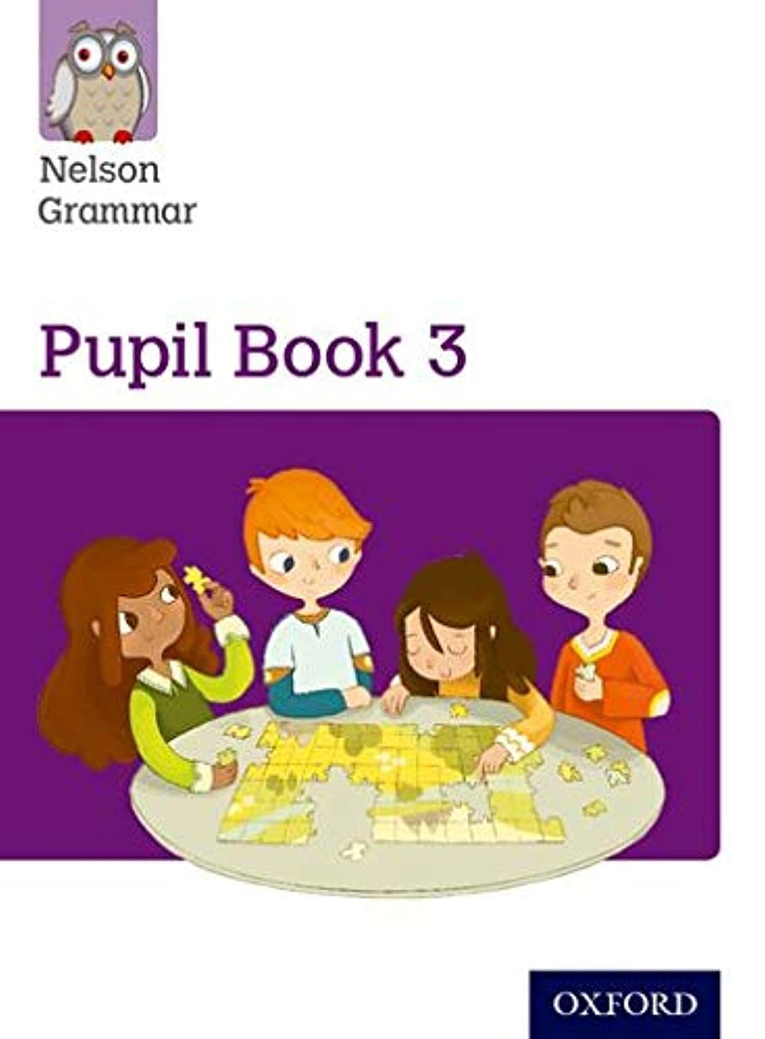 Nelson Thornes Ltd Nelson Grammar Pupil Book 3 Year 3/P4