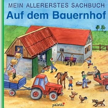 Hardcover Mein Allererstes Sachbuch: Auf dem Bauernhof [German] Book