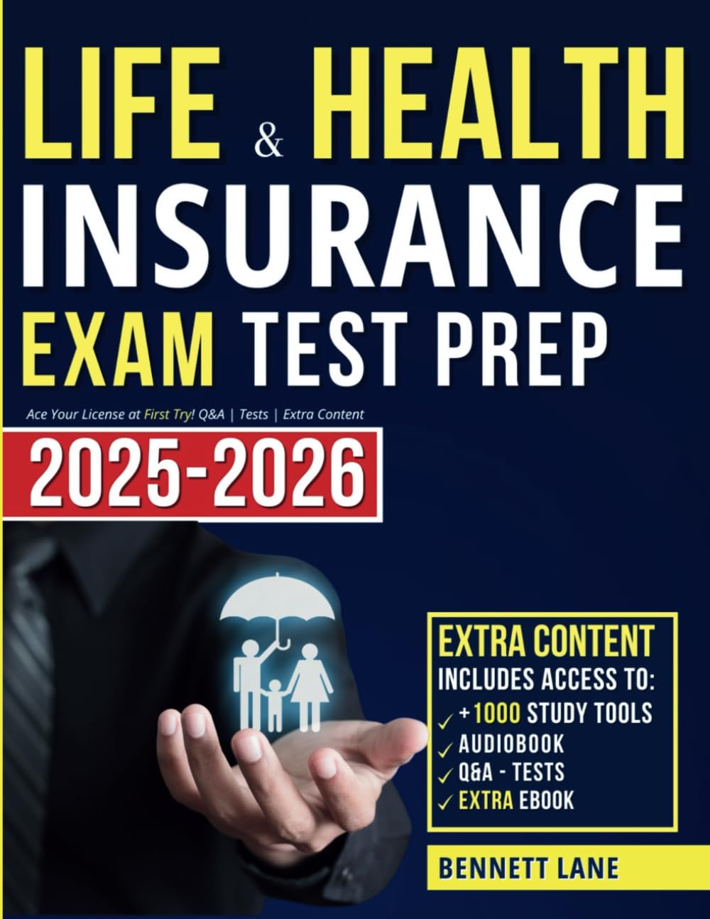 Life & Health Insurance Exam Test Prep: Ace Your License at First Try! Q&A | Tests | Study Aids