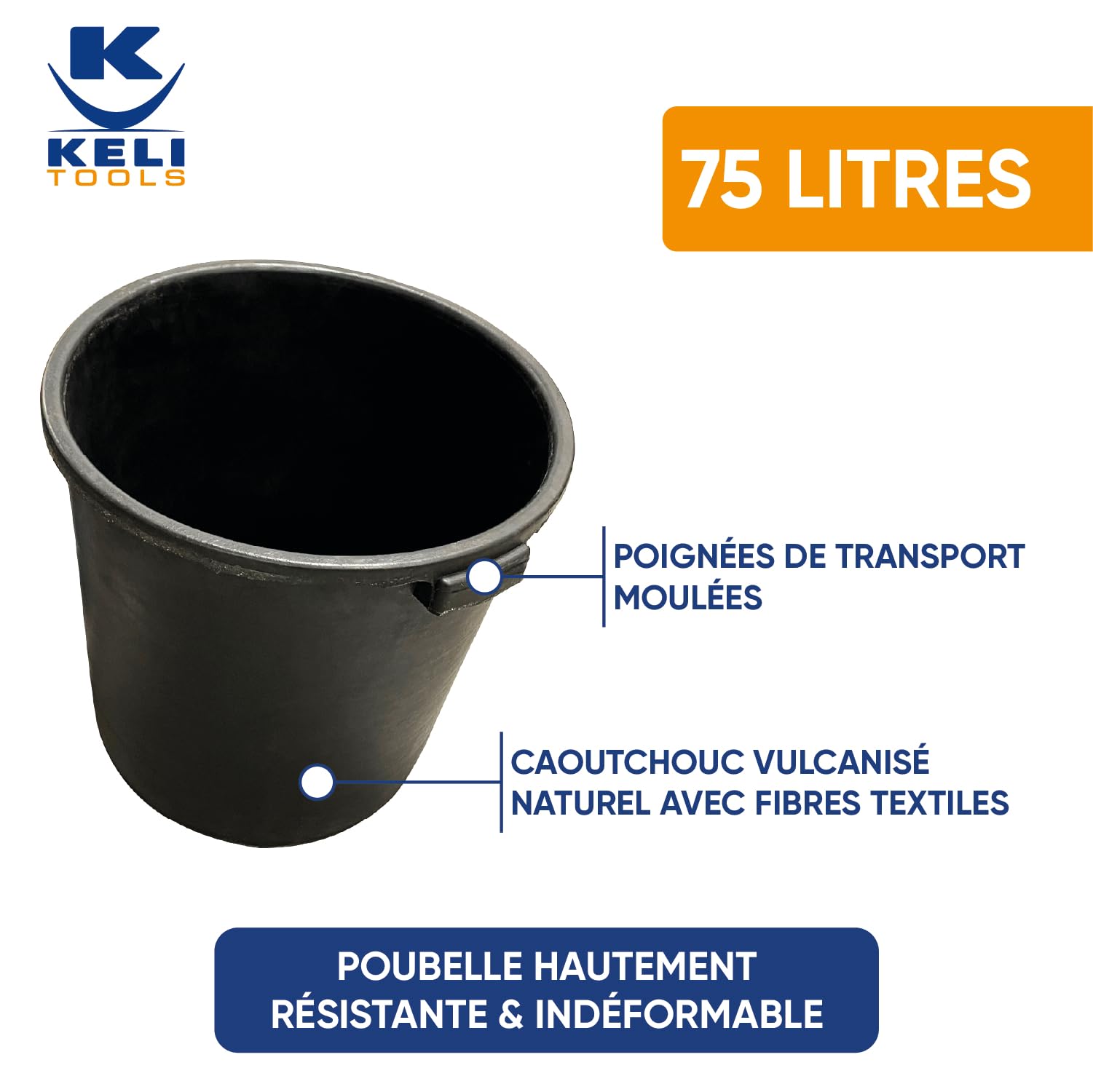 KELI - Poubelle 75L Caoutchouc Vulcanisé Naturel : Poignée de Transport - Qualité Professionnelle - Usage Multiple
