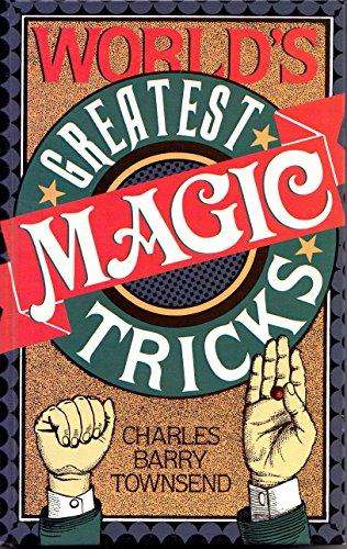 World's Greatest Magic Tricks 0806905808 Book Cover